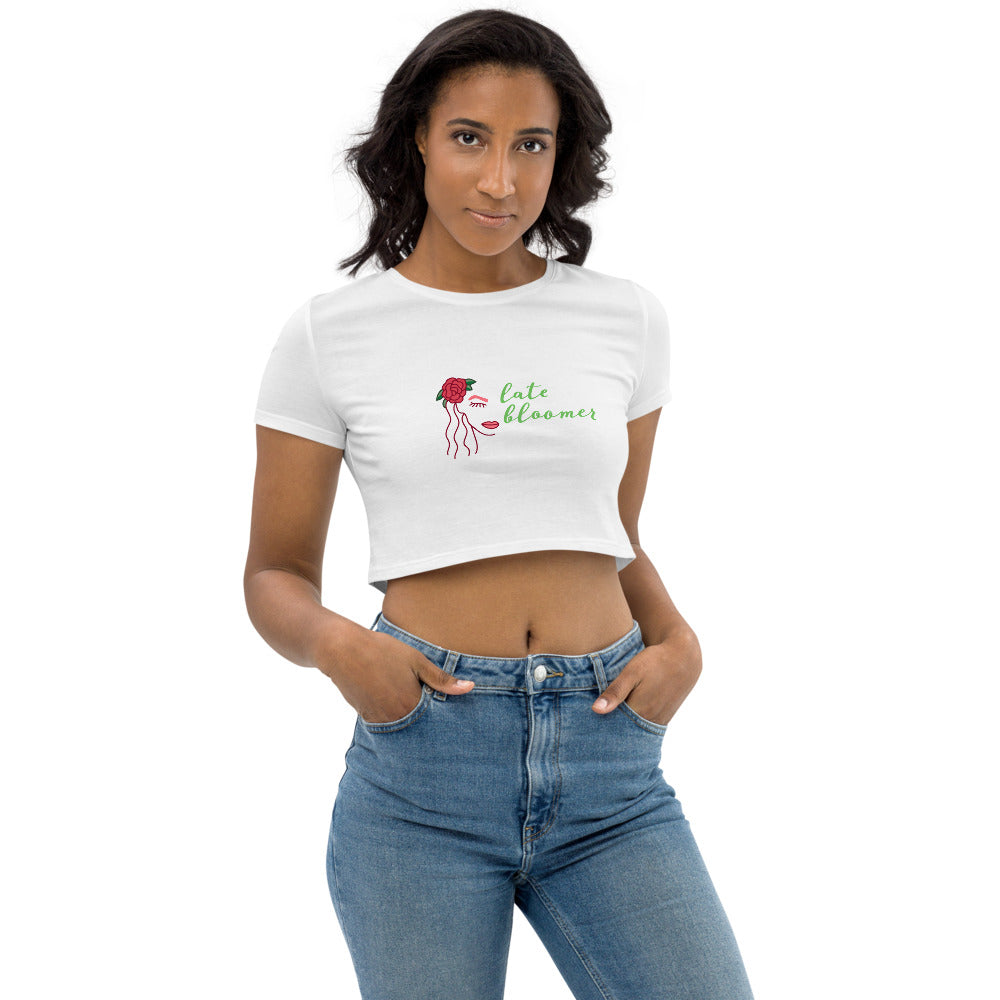 Late Bloomer - Organic Crop Top